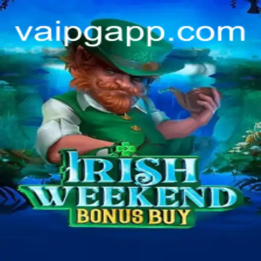 Discovering IrishWeekendBonusBuy: A New Era of Online Slots on VaiPG.com